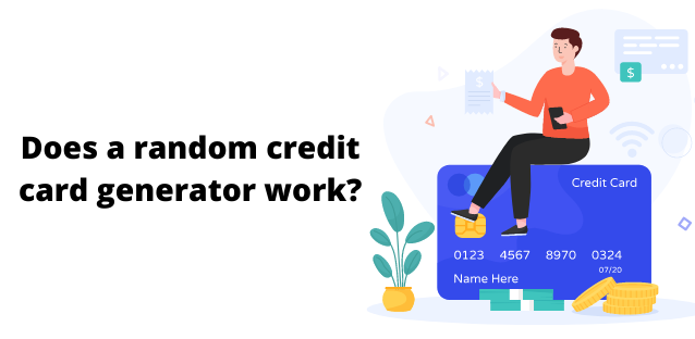 Does a random credit card generator work?