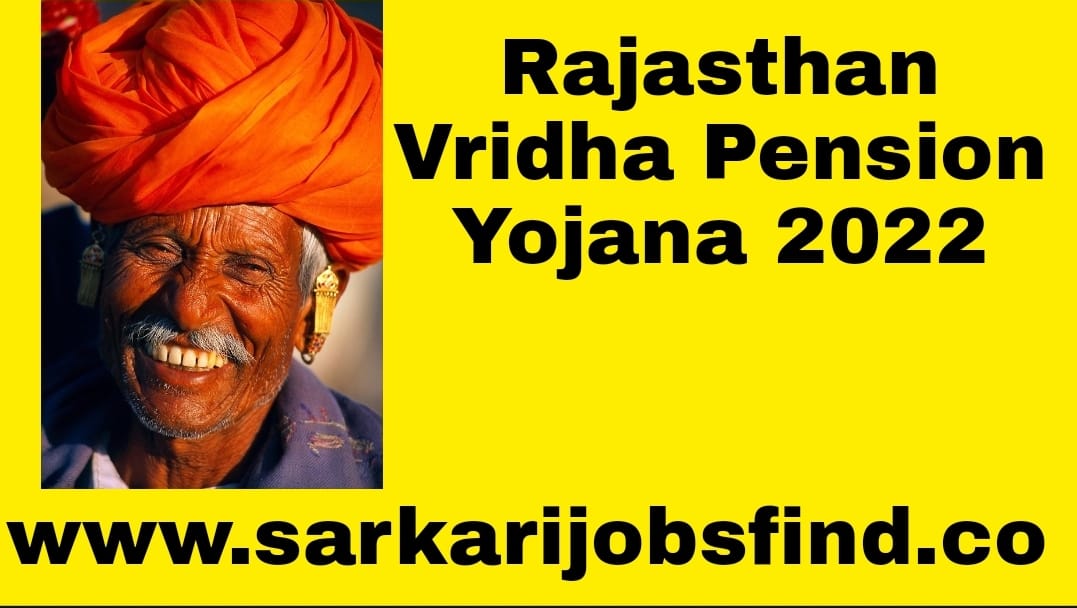 Rajasthan Vridha Pension Yojana 2022