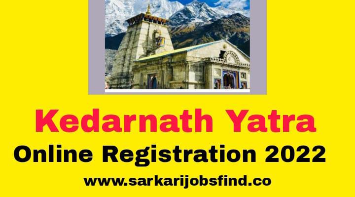 Kedarnath Registration 2022 Apply Online Form