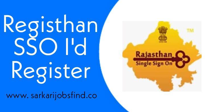 Rajasthan Single Sign In (SSO) ID | Ragister Sso.Rajasthan.Gov.In