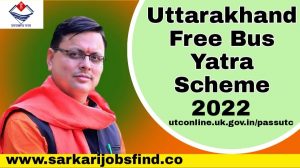 Uttarakhand Free Bus yatra Yojana 2022